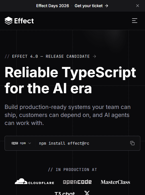 Effect 4.0 发布候选版（RC）首页：标语“Reliable TypeScript for the AI era”，安装命令 npm install effect@rc