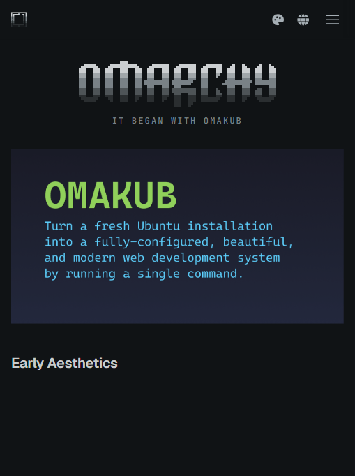 Omakub 官网首页：一句口号——用一条命令把全新 Ubuntu 变成配置完整、美观现代的 Web 开发系统