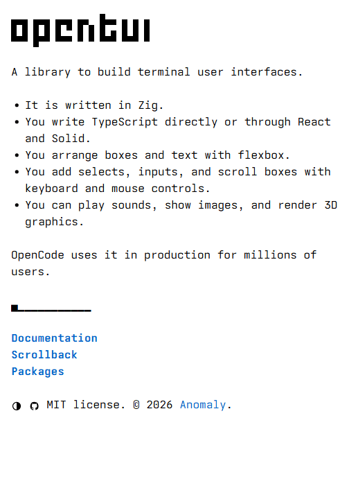 OpenTUI 官网首页本身就是一个 TUI 渲染产物:等宽字体排版、要点列表、Documentation / Packages 链接,MIT 协议