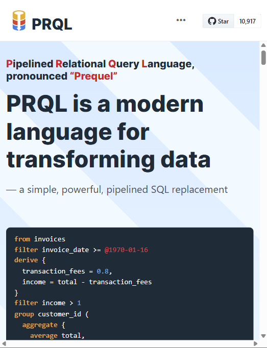 PRQL 官网首页示例:一个以 from → filter → derive → group 组成的线性数据转换管道,每行都是对上一行结果的变换