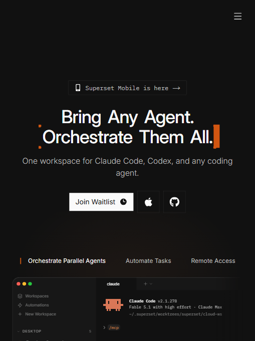 Superset 官网首屏:Bring Any Agent. Orchestrate Them All.——一个工作台统一编排 Claude Code、Codex 等编码 Agent