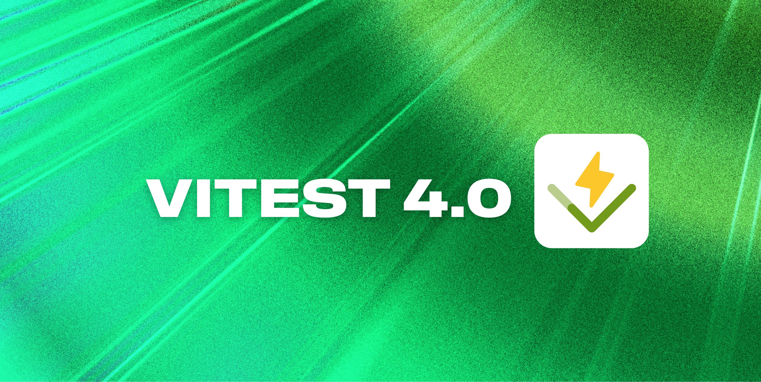 Vitest 4.0 官方发布封面